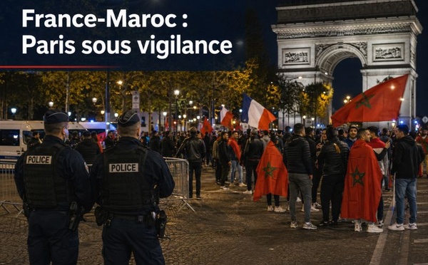 Champs-Élysées, France-Maroc et ordre public : Zen, monsieur le préfet