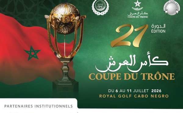 Coupe du Trône 2026 : le Royal Golf Dar Es Salam conserve son titre à Cabo Negro