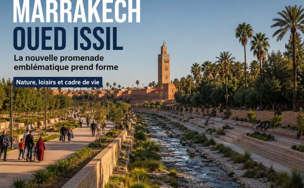 Après La Mamounia, la Ménara et Majorelle… l'oued Issil s'apprête à devenir la nouvelle vitrine de Marrakech