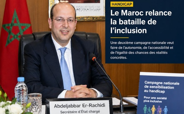 Handicap : le Maroc relance la bataille de l’inclusion