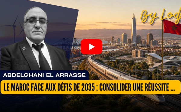 Le Maroc face aux défis de 2035 : consolider une réussite, préparer une nouvelle ambition