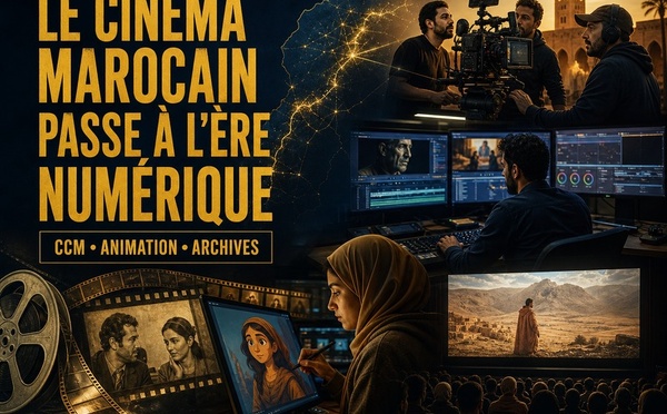Le cinéma marocain accélère sa mue numérique