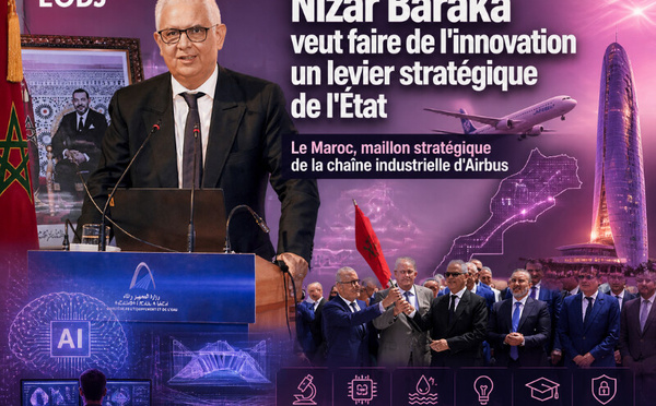Nizar Baraka veut faire de l'innovation un levier stratégique de l'État