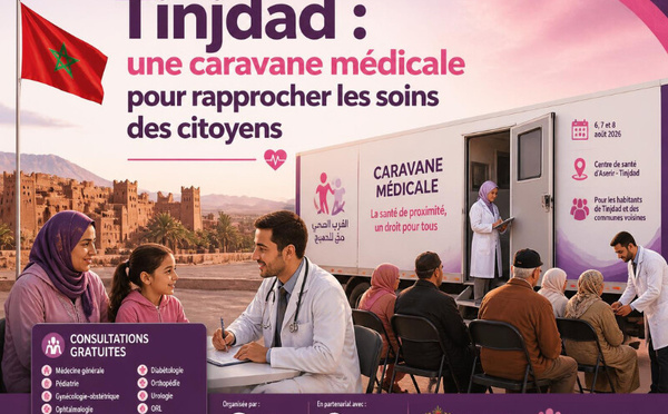 Tinjdad : une caravane médicale pour rapprocher les soins des citoyens