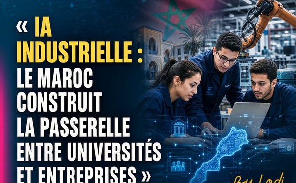 FORMATION — IA industrielle : le Maroc construit la passerelle entre universités et entreprises