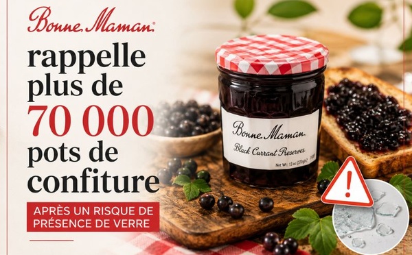 Bonne Maman rappelle plus de 70 000 pots de confiture après un risque de présence de verre