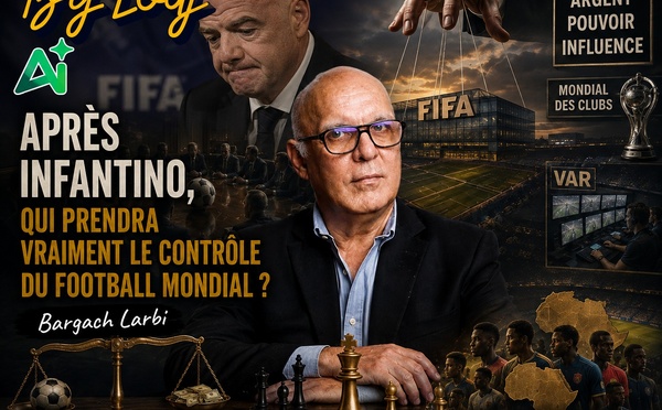 Après Infantino, qui prendra vraiment le contrôle du football mondial ?