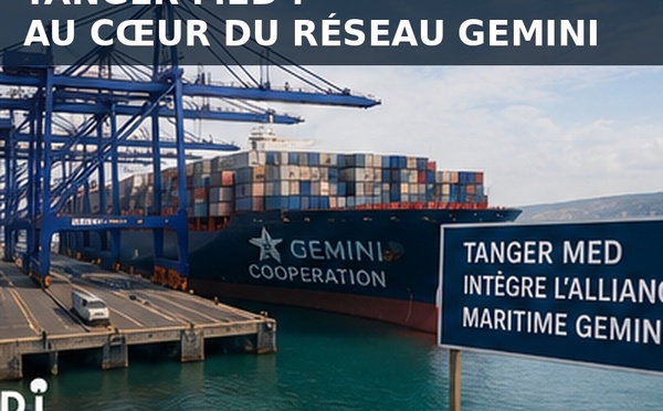 ​Tanger Med au cœur du réseau Gemini : le Maroc devient-il le rond-point maritime entre l’Europe, l’Afrique et l’Asie ?