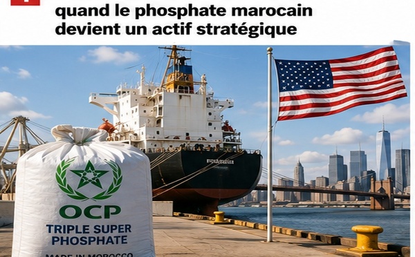 ​OCP revient sur le marché américain : quand le phosphate marocain devient un actif stratégique
