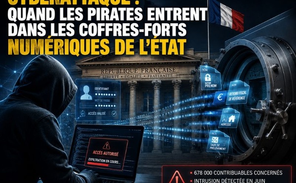 Cyberattaque : quand les pirates entrent dans les coffres-forts numériques de l’État français