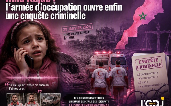 Hind Rajab : l'armée d'occupation ouvre enfin une enquête criminelle