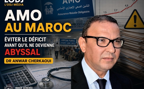 AMO au Maroc : éviter le déficit avant qu’il ne devienne abyssal