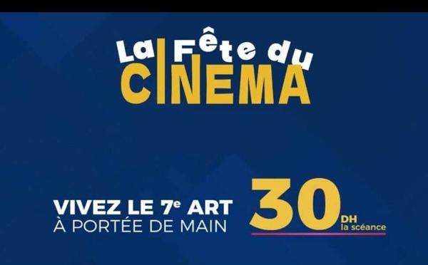 La Fête du Cinéma revient au Maroc avec des séances à 30 DH