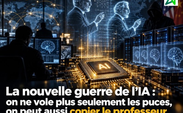 La nouvelle guerre de l’IA : on ne vole plus seulement les puces, on peut aussi copier le professeur
