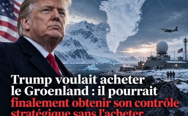 ​Trump voulait acheter le Groenland : il pourrait finalement obtenir son contrôle stratégique sans l’acheter