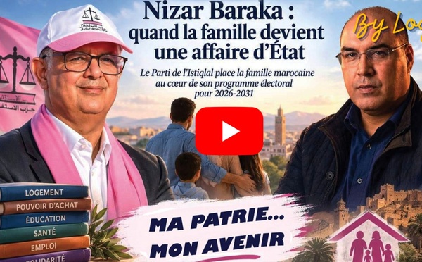 [vidéo] : Nizar Baraka : quand la famille devient une affaire d’État