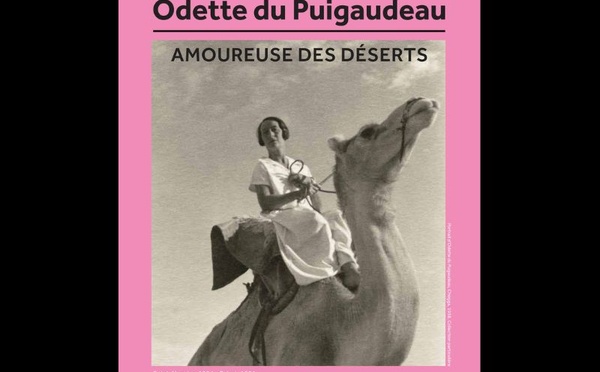 Exposition événement à Marrakech : Odette du Puigaudeau, de la Bretagne aux sables du Sahara