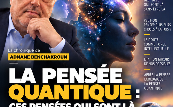 ​La pensée quantique : ces idées qui sont là sans être là