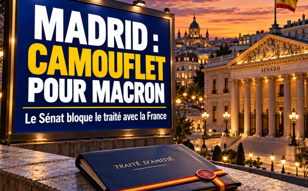 Traité franco-espagnol : le camouflet du Sénat en pleine visite de Macron