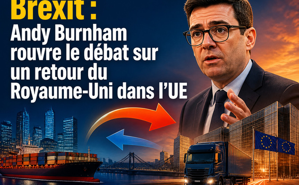 Brexit : Andy Burnham rouvre le débat sur un retour du Royaume-Uni dans l’UE