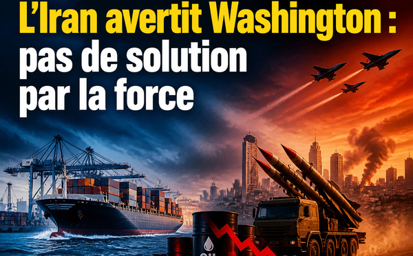 L’Iran avertit Washington : pas de solution par la force