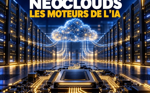​Neoclouds : les nouveaux loueurs de puissance derrière l’intelligence artificielle