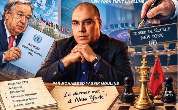 Sahara marocain… Guterres tient le rapport, New York tient la plume