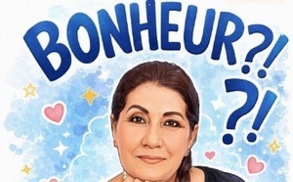 ​Le bonheur ou les moments de bonheur ?