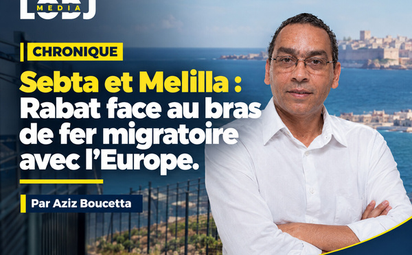Sebta et Melilla : l’Europe doit-elle assumer seule la sécurisation de ses enclaves ?