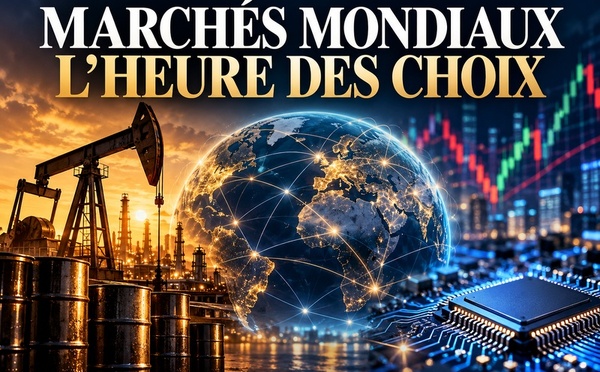 ​« Inflation, pétrole et technologie : les marchés internationaux à l’heure des arbitrages »