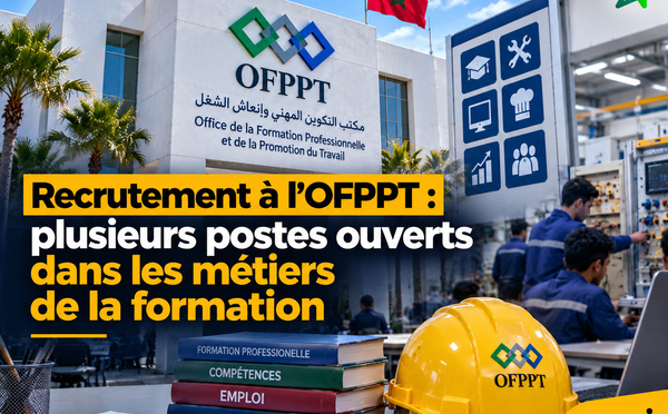 Recrutement à l’OFPPT : plusieurs postes ouverts dans les métiers de la formation