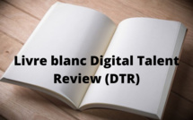 Parution du livre blanc Digital Talent Review (DTR)
