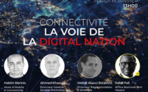 Connectivité : La voie de la " DIGITAL NATION "