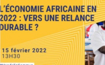 Webinaire : l’économie africaine en 2022 : Vers une relance durable ?