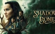 Shadow and Bone : toutes les nouveautés sur la saison 2