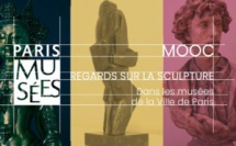 Mooc : Regards sur la sculpture dans les musées de la Ville de Paris