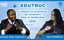 Replay : EduTruc, l’impact et la priorité du caractère dans le leadership !