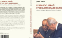Parution de "Le Maroc, Israël et les Juifs marocains" sous la plume de Jamal Amiar