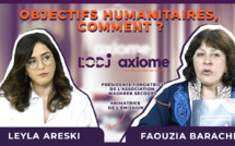 Axiome avec Faouzia Barache Bousquet : « Objectifs humanitaires, comment ? »