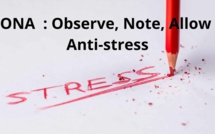 Méthode ONA  : Observe, Note, Allow  pour calmer le stress