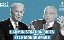 L’administration Biden et le monde arabe