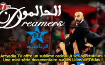 "Dreamers" : Une mini-série documentaire sur les Lions de l'Atlas