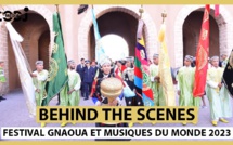 Behind the scenes : Festival Gnaoua et Musiques du monde 2023