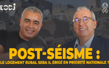 Surlering avec Anice Benjelloun : Post-séisme, le logement rural sera il érigé en priorité nationale ?