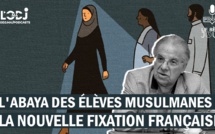 L'abaya des élèves musulmanes : la nouvelle fixation française