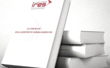 IRES : "Livre blanc sur le Sahara marocain"