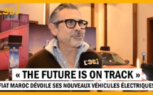« The Future is On Track » : FIAT Maroc dévoile ses nouveaux Véhicules Électriques