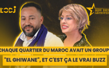 Chaque quartier du Maroc avait un groupe "El Ghiwane", et c'est ça le vrai Buzz !