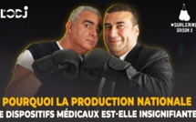 Surlering avec Karim Zaher : Pourquoi la production nationale de dispositifs médicaux est-elle insignifiante ?