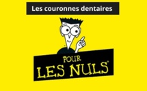 Les couronne dentaire pour les nuls ?